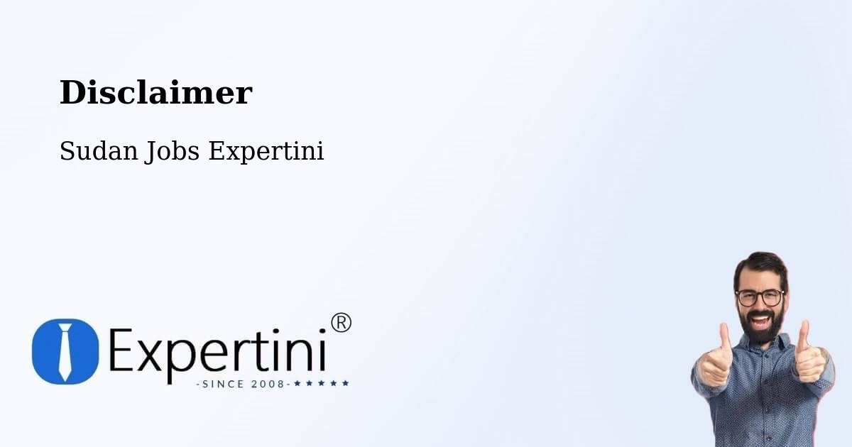 Disclaimer – Ad Dindar - Sudan Jobs Expertini